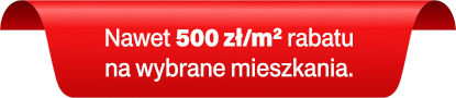 Nawet 500 zł/m² rabatu na wybrane mieszkania